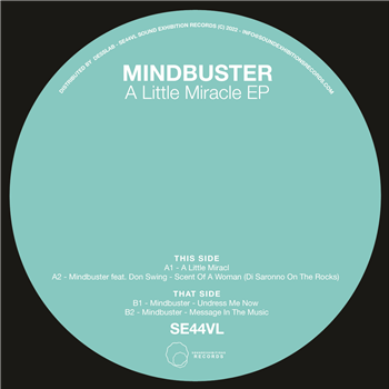 Mindbuster - A Little Miracle EP - Sound Exhibitions Records