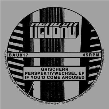 GRISCHERR - PERSPEKTIVWECHSEL EP - NEUBAU