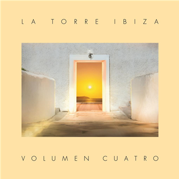 VARIOUS ARTISTS - LA TORRE IBIZA - VOLUMEN QUATRO (Gatefold 2 X 180G LP) - HOSTEL LA TORRE RECORDINGS VARIOUS ARTISTS - LA TORRE IBIZA - VOLUMEN QUATRO (Gatefold 2 X 180G LP) - HOSTEL LA TORRE RECORDINGS