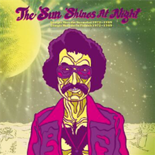 Various Artists - The Sun Shines at Night – Giorgio Moroder in Finnish 1972–1989 - Svart Records