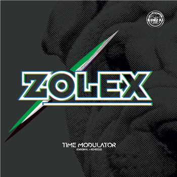 ZOLEX - TIME MODULATOR (INCL. EMMANUEL TOP REMIX) - BONZAI CLASSICS
