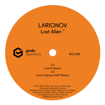 Larionov - Lost Alien EP - Gladio Operations