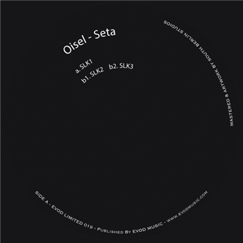 Oisel - Seta - EVOD Music