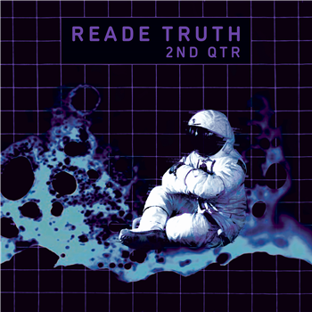 Reade Truth - 2ND QTR - Sonic Groove