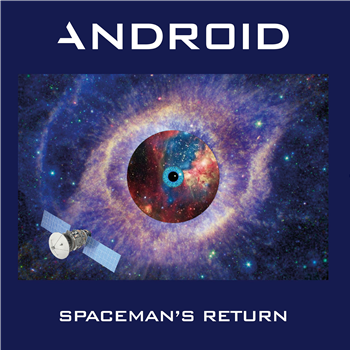 ANDROID - SPACEMANS RETURN - Random Vinyl ANDROID - SPACEMANS RETURN - Random Vinyl