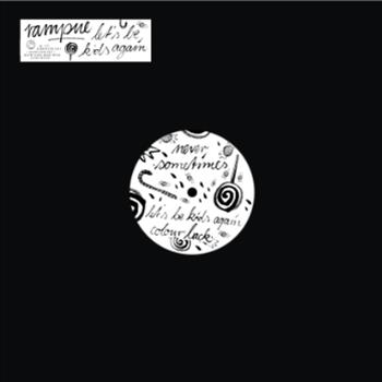 Rampue - Lets Be Kids Again - Audiolith Records Rampue - Lets Be Kids Again - Audiolith Records