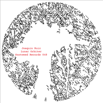 Joaquin Ruiz - Lunar Orbiter - Knotweed Records
