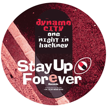 Dynamo City a.k.a. Chris Liberator & Dave The Drummer - One Night In Hackney [red vinyl repress / 180 grams] - Stay Up Forever Records