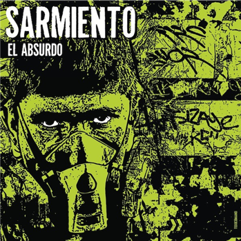 SARMIENTO - EL ABSURDO - Disidencia Records