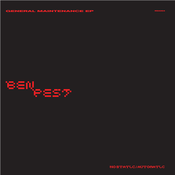Ben Pest - General Maintenance EP (Red Vinyl) - No Static / Automatic