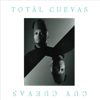 Guy Cuevas - Total Cuevas (2 X LP With Printed Inner) - Libreville Records