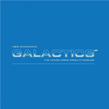 Mike Shannon - Galactics - Cynosure Records