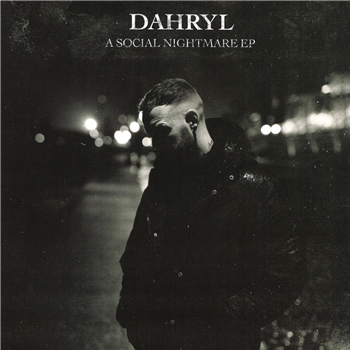 Dahryl - A Social Nightmare EP - Green Fetish Records Dahryl - A Social Nightmare EP - Green Fetish Records