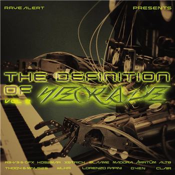 Various Artists - The Definition Of Neorave Vol.2 (3 X 12") - Rave Alert Records Various Artists - The Definition Of Neorave Vol.2 (3 X 12") - Rave Alert Records