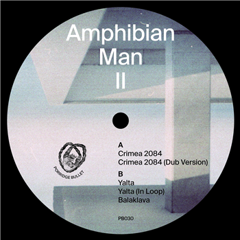 AMPHIBIAN MAN - II - Porridge Bullet