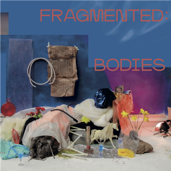 VARIOUS ARTISTS - FRAGMENTED:BODIES - FRAGMENTED