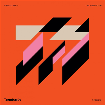 Patrick Berg - Techno Poem - Terminal M Records