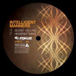 Intelligent Manners - Heavenly Feeling EP - Fokuz Recordings