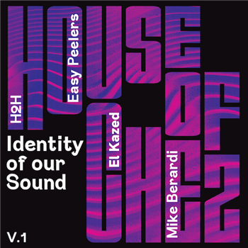 Various Artists - Identity of our Sound Vol.1 - House of Chez Various Artists - Identity of our Sound Vol.1 - House of Chez