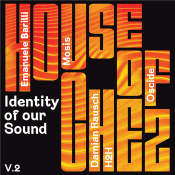 Various Artists - Identity of our Sound Vol.2 - House of Chez Various Artists - Identity of our Sound Vol.2 - House of Chez