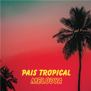 PAIS TROPICAL - Melodya - Thank You