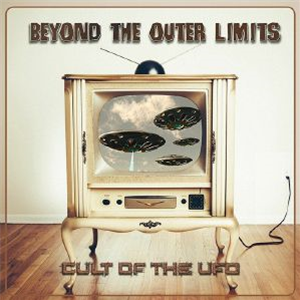 CULT OF THE UFO - Beyond The Outer Limits - Enlightenment