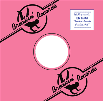 Ed DMX - BreakinRecords Greatest Hits (2 X LP) - Weme Records