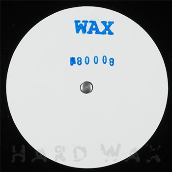 Wax - No. 80008 - WAX