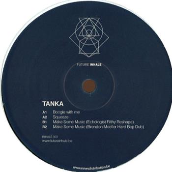 Tanka - Boogie With Me - Future Inhale