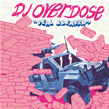 DJ OVERDOSE - DEAL BREAKER - L.I.E.S.