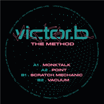 victor.b - The Method Ep - Spin Desire