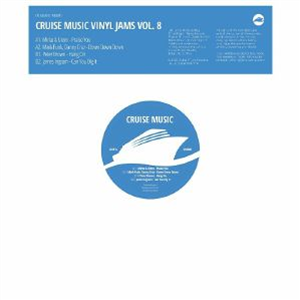 MIRKO & MEEX/MARK FUNK/DANNY CRUZ/PETER BROWN/JAMES INGRAM - Cruise Music Vinyl Jams Vol 8 - Cruise Music
