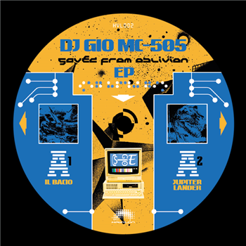 DJ Gio MC-505 - Saved From Oblivion EP - Havalon Records