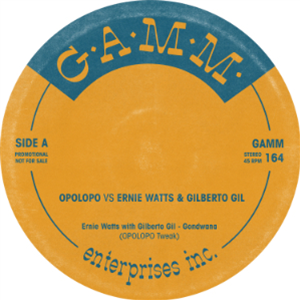 OPOLOPO vs ERNIE WATTS & GILBERTO GIL / KEVIN MOORE - G.A.M.M