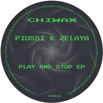 Piussi & Zelaya - Play And Stop EP - Chiwax