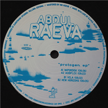 Abdul Raeva - Protogen EP - Echocentric Records