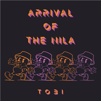 TOBI - Arrival Of The Nila - NILAS QUEST TOBI - Arrival Of The Nila - NILAS QUEST