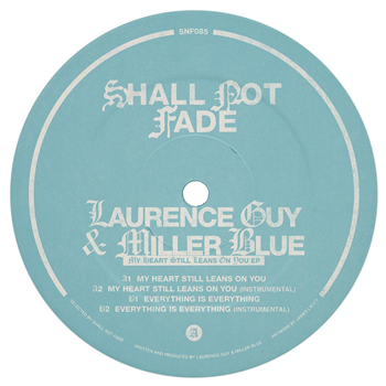 Laurence Guy & Miller Blue - My Heart Still Leans On You - Shall Not Fade