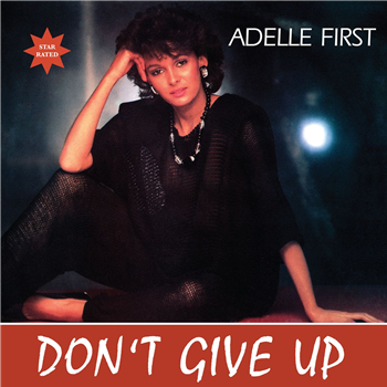 Adelle First - Dont Give Up - Kalita Records
