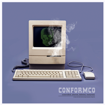 CONFORMCO - CONTROLLED, ALTERED, DELETED, RESTARTED - Oraculo Records