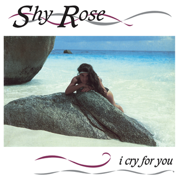 SHY ROSE - I CRY FOR YOU - Blanco Y Negro