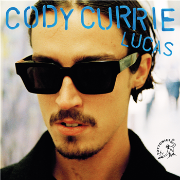 Cody Currie - Lucas (2 X LP) - TOY TONICS