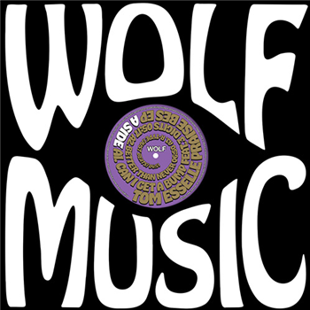 Tom Esselle - Praise Bes EP - WOLF MUSIC