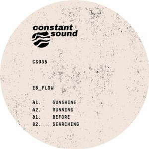 EB FLOW - Sunshine - Constant Sound