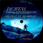DJ Dijital Ft DJ Overdose - Prototype Remix EP - DIJITAL AXCESS DJ Dijital Ft DJ Overdose - Prototype Remix EP - DIJITAL AXCESS