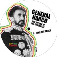 General Narco - Off The Chain