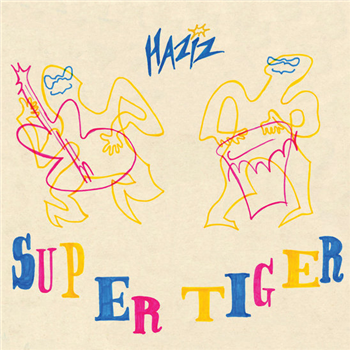 Haziz - Supertiger - Day End Records Haziz - Supertiger - Day End Records