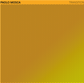 Paolo Mosca - Transition (2 X 12") - Slow Life