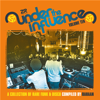 Various Artists - Under The Influence Vol. 10 (Compiled by Rahaan) (2 X LP) - Z RECORDS