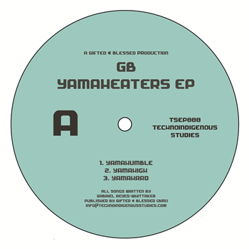 GB - Yamaheaters EP - Technoindigenous Studies GB - Yamaheaters EP - Technoindigenous Studies